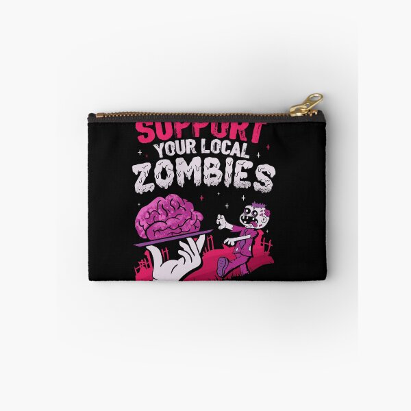 Item preview, Support your local zombies designed and sold by VinagreShop.
