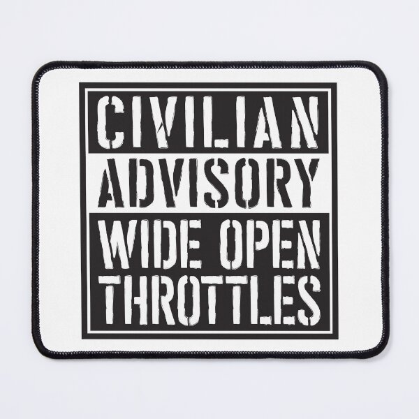 Item preview, Civilian Advisory - Wide Open Throttles designed and sold by WOTclub.