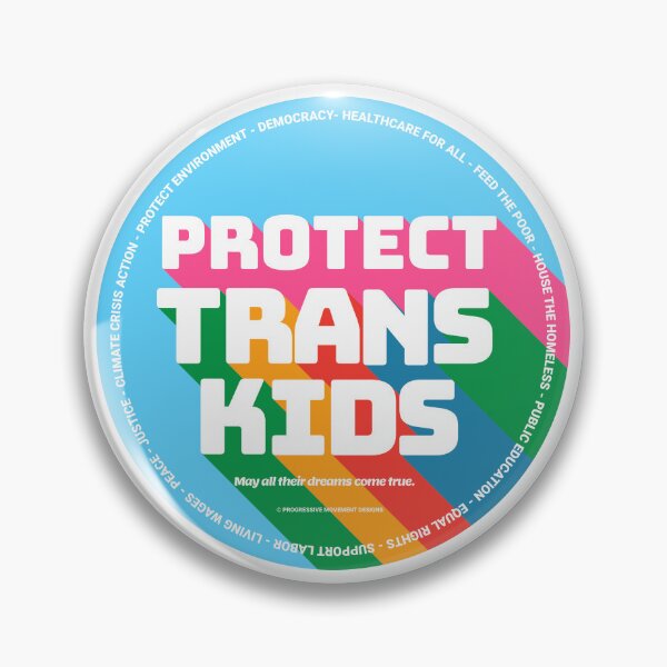 Item preview, PMD00348 Progressive Movement Designs Protect Trans Kids anti bullying message for LGBTQ progressives or ally designed and sold by ProgressiveLeft.