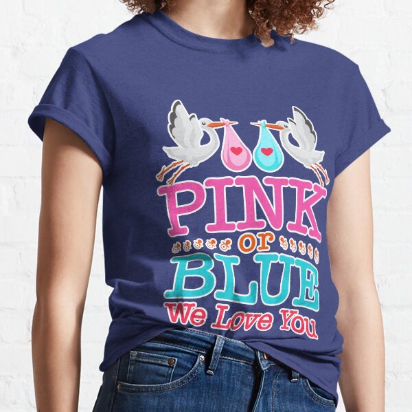 Género Revelar Cigüeña Rosa O Azul Te Amamos Camiseta clásica