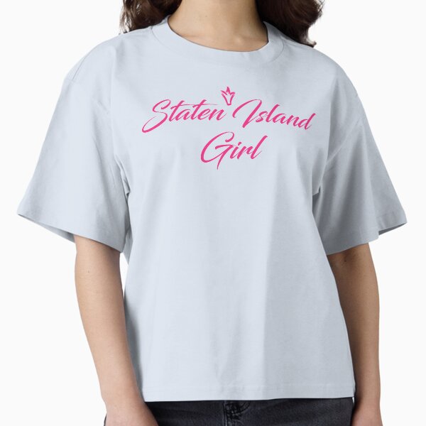 Item preview, Staten Island Girl New York Raised Me designed and sold by ProjectX23.