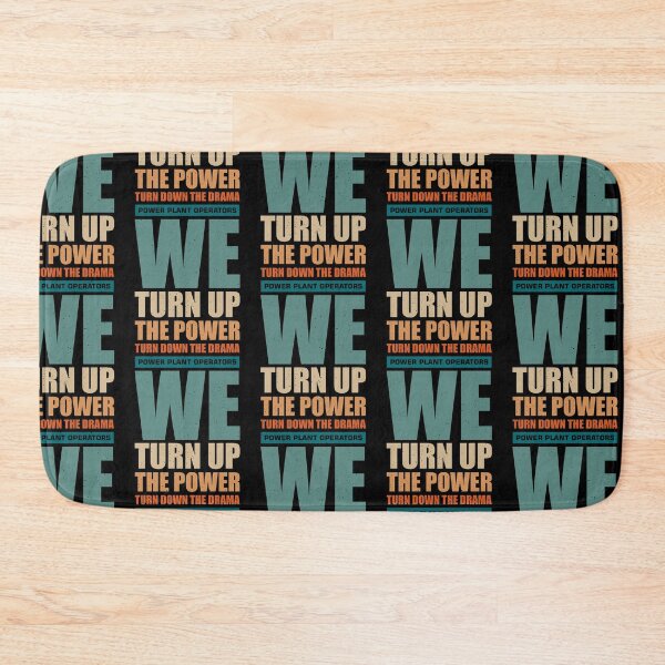 Item preview, power plant operator , We turn up the power, turn down the drama designed and sold by Design_for_merch.