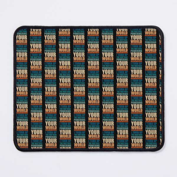 Item preview, power plant operator, I turn up the wattage, powering your world designed and sold by Design_for_merch.