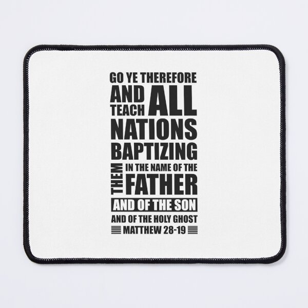 Item preview, Matthew 28:19  - Inspirational Christian Quotes designed and sold by catholicquotes.