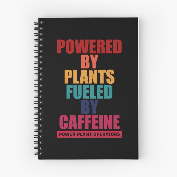 Item preview, power plant operator, Powered by plants, fueled by caffeine designed and sold by Design_for_merch.