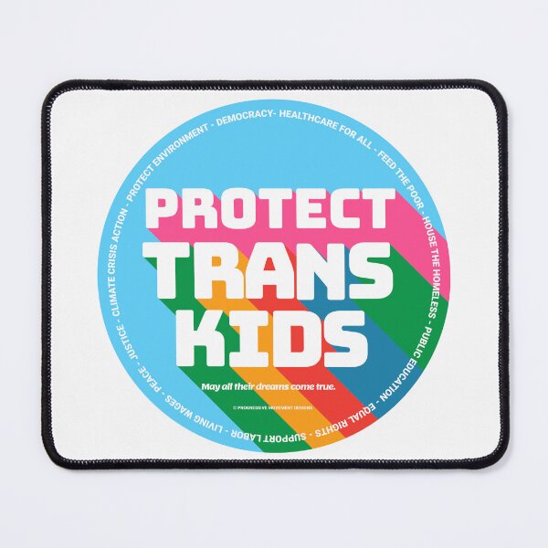 Item preview, PMD00348 Progressive Movement Designs Protect Trans Kids anti bullying message for LGBTQ progressives or ally designed and sold by ProgressiveLeft.