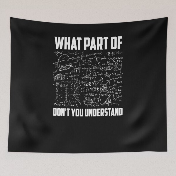 Item preview, Cool Mathematics Professor Student Engineer Art unisex child Mechanical What Part Of Don t You Understand Funny Math Teacher Gift designed and sold by loutfileo.