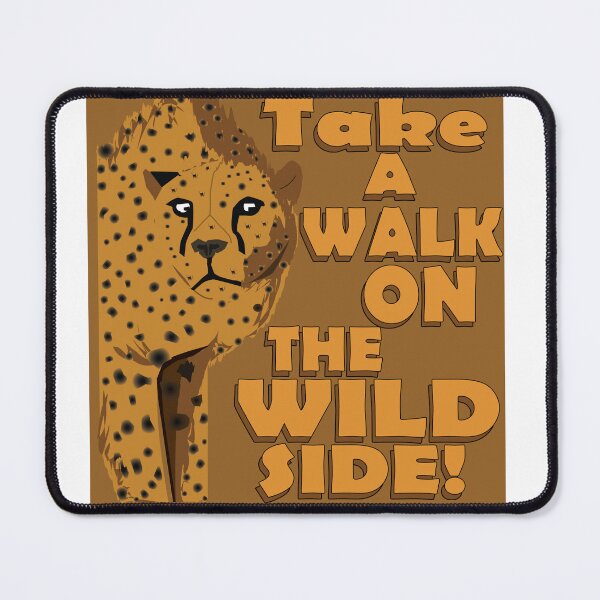 Item preview, Walk on the Wild Side! designed and sold by DickinsonDesign.