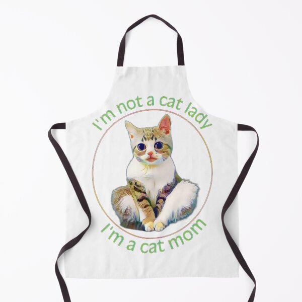 Item preview, I’m Not a Cat Lady, I’m a Cat Mom designed and sold by funhousejen.