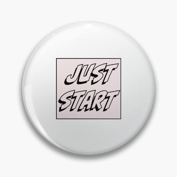 Item preview, Just start. designed and sold by LOGPRO.