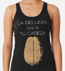 Camiseta con espalda nadadora La belleza está en tu cabeza