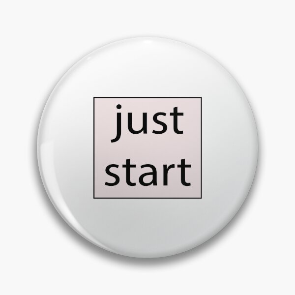 Item preview, Just start. designed and sold by LOGPRO.