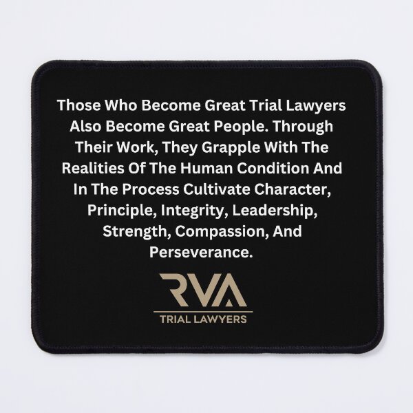 Item preview, RVA Trial Lawyers: Those Who Become Great Trial Lawyers Also Become Great People designed and sold by RVATrialLawyers.