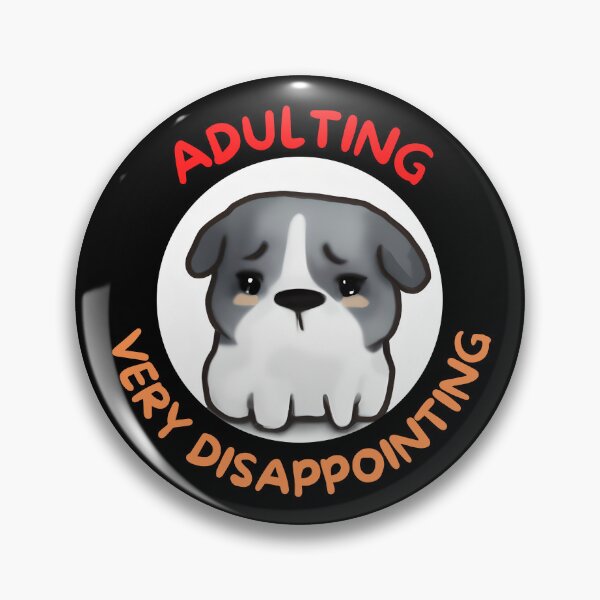Item preview, Adulting Very Disappointing designed and sold by Leonardo Palumbo.