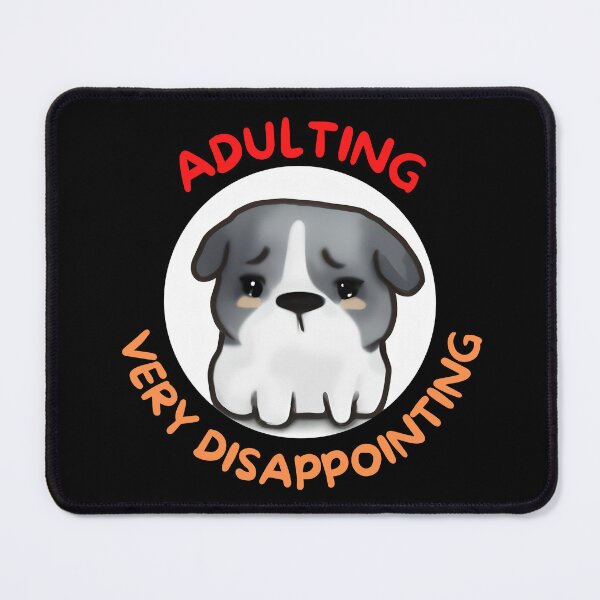 Item preview, Adulting Very Disappointing designed and sold by Leonardo Palumbo.