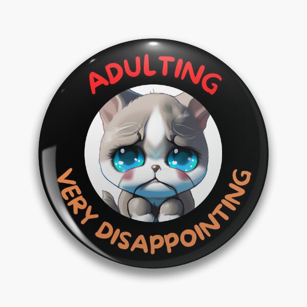 Item preview, Adulting Very Disappointing designed and sold by Leonardo Palumbo.