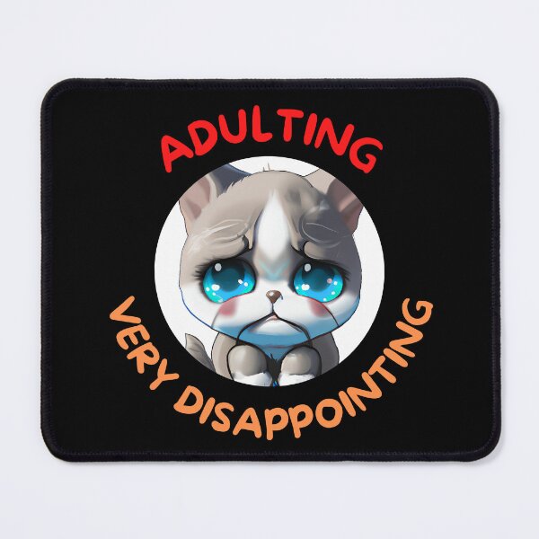 Item preview, Adulting Very Disappointing designed and sold by Leonardo Palumbo.