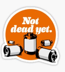 Film's not dead yet Sticker