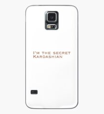 Kardashian Case/Skin for Samsung Galaxy