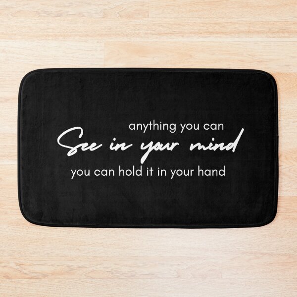 Item preview,  Anything you can see in your mind, You can hold it in your hand - Law of Attraction Inspired Designs Clothing & Accessories designed and sold by RonVivero.