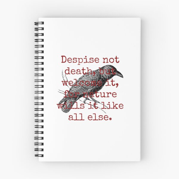 Item preview, Despise Not Death But Welcome It - Death Quote  designed and sold by CrankyOldDude.