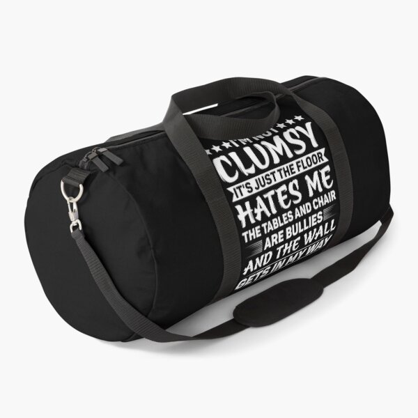 Item preview, I'm Not Clumsy It's Just The Floor Hates Me - Funny Sarcasm designed and sold by naworas.
