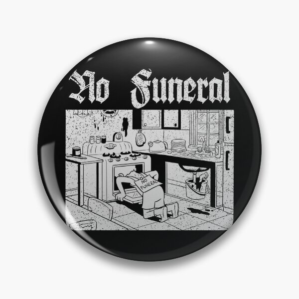 Item preview, No Funeral designed and sold by DugMcFug.