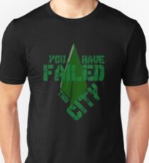 You have failed this city Slim Fit T-Shirt