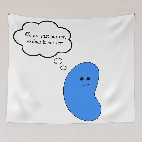 Item preview, Absurd Thoughts - Matter (blue) designed and sold by AbsurdJellybean.