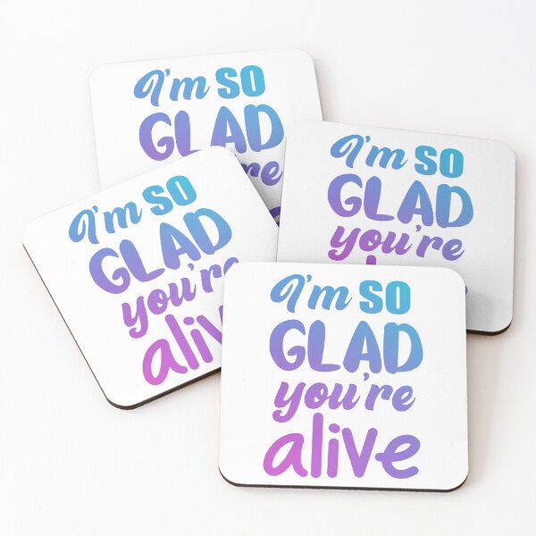Item preview, I’m so glad you’re alive / positive / mental health / depression / anxiety  designed and sold by ae-samantha.