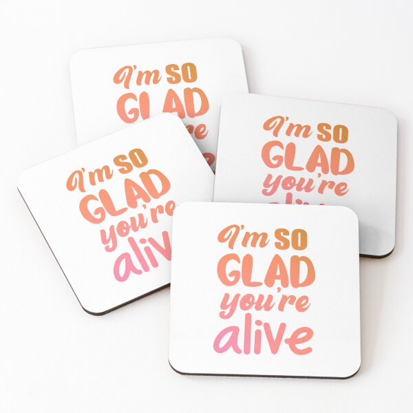 Item preview, Copy of I’m so glad you’re alive / positive / mental health / depression / anxiety  designed and sold by ae-samantha.