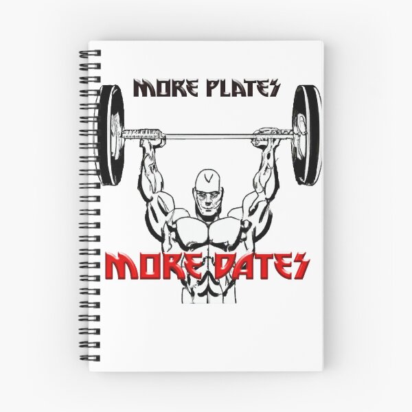 Item preview, More plates more dates. creative gym quote designed and sold by bruhnopestore.