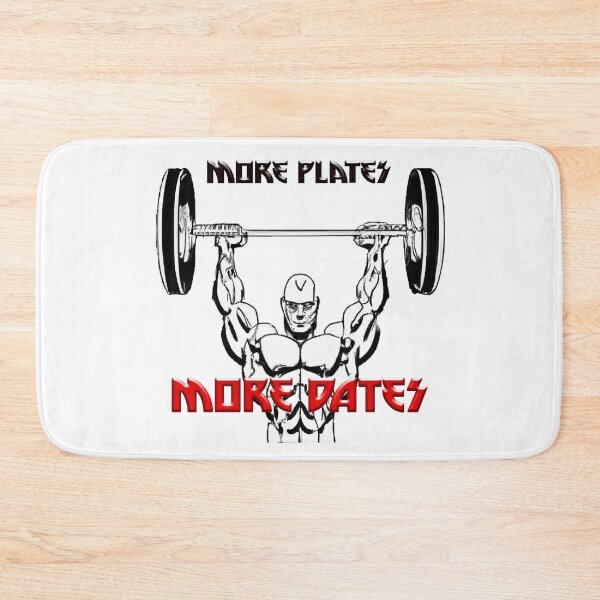Item preview, More plates more dates. creative gym quote designed and sold by bruhnopestore.