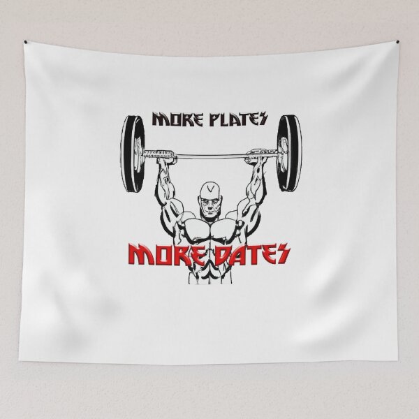 Item preview, More plates more dates. creative gym quote designed and sold by bruhnopestore.