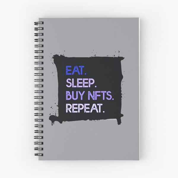 Item preview, Eat Sleep Buy NFT Repeat Crypto designed and sold by The-Vault.