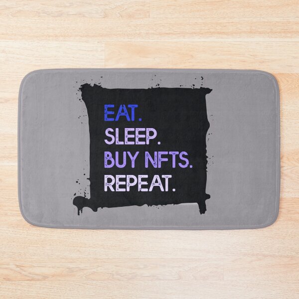 Item preview, Eat Sleep Buy NFT Repeat Crypto designed and sold by The-Vault.
