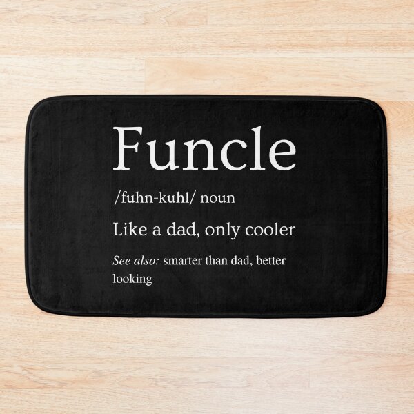 Item preview, Funcle Definition designed and sold by SqueakitySqueak.