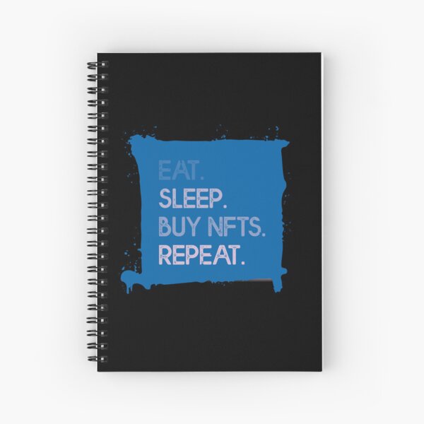 Item preview, Eat Sleep Buy NFT Repeat Crypto Blue designed and sold by The-Vault.