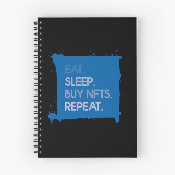 Item preview, Eat Sleep Buy NFT Repeat Crypto Blue designed and sold by The-Vault.