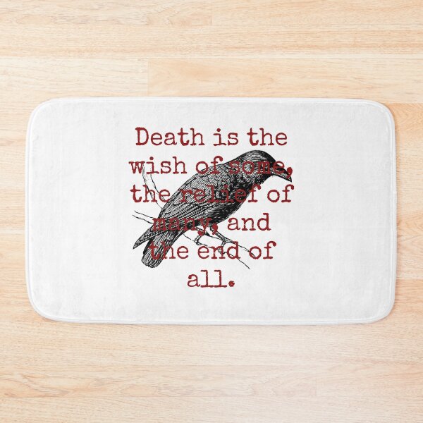 Item preview, Death Is The Wish Of Some - Death Quote  designed and sold by CrankyOldDude.