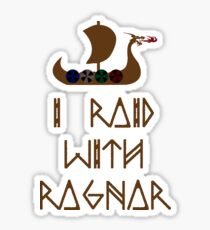 I Raid with Ragnar Sticker