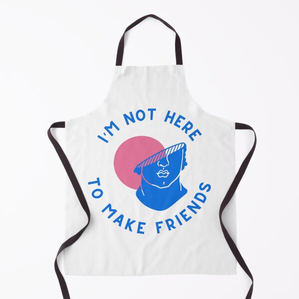 Item preview, I’M NOT HERE TO MAKE FRIENDS designed and sold by baldbird.