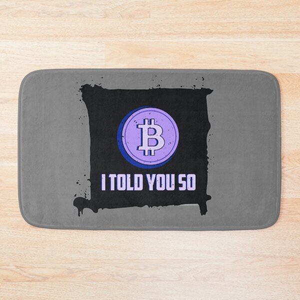Item preview, I Told You So Bitcoin Crypto Purple designed and sold by The-Vault.