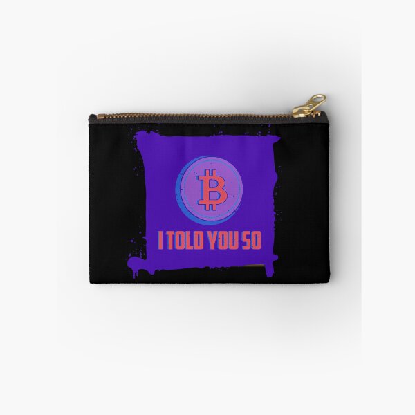 Item preview, Told You So Bitcoin Crypto Blue designed and sold by The-Vault.