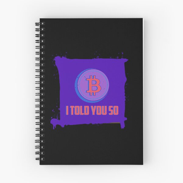 Item preview, Told You So Bitcoin Crypto Blue designed and sold by The-Vault.