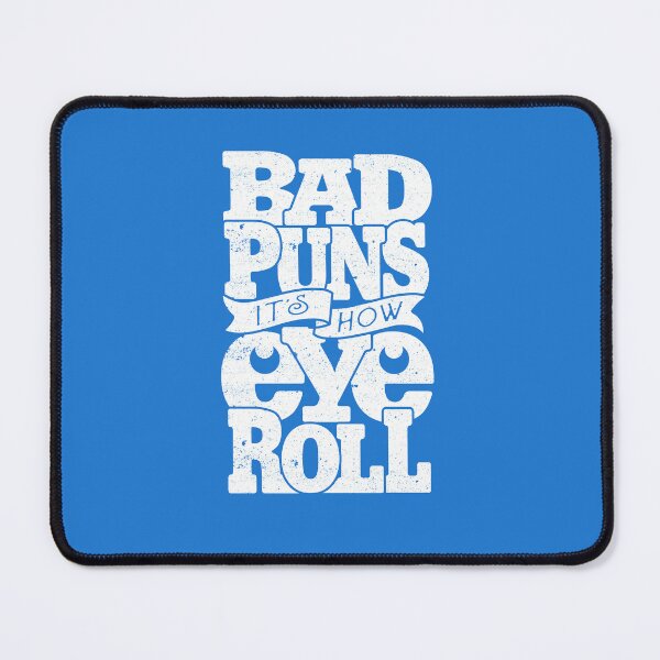 Item preview, funny bad puns, it's how I (eye) roll, funny dad jokes designed and sold by SleeplessLady.