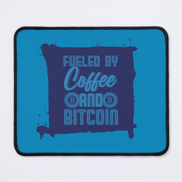 Item preview, Fueled By Coffee and Bitcoin Blue designed and sold by The-Vault.