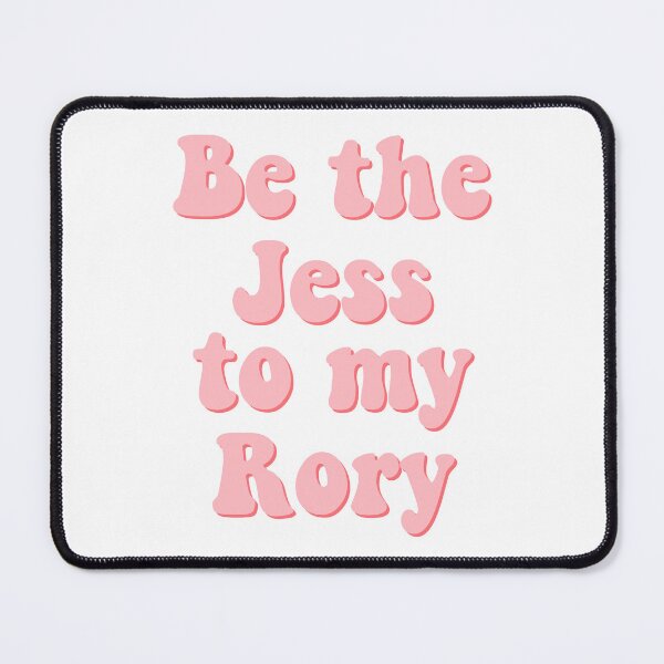 Item preview, Be the Jess to my Rory designed and sold by percqbeths.