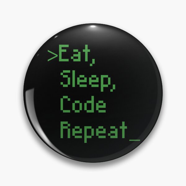 Item preview, Eat Sleep Code Repeat designed and sold by LeoLabs.