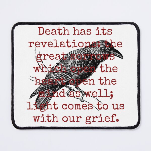 Item preview, Death Has Its Revelations - Death Quote designed and sold by CrankyOldDude.